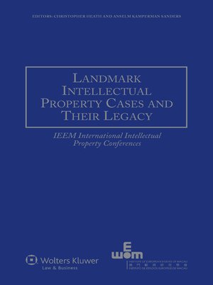 cover image of Landmark Intellectual Property Cases and Their Legacy